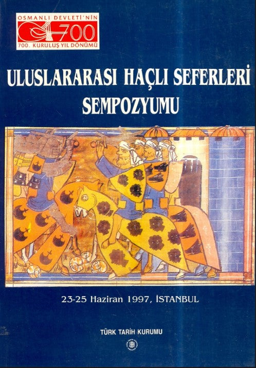 Uluslararası Haçlı Seferleri Sempozyumu