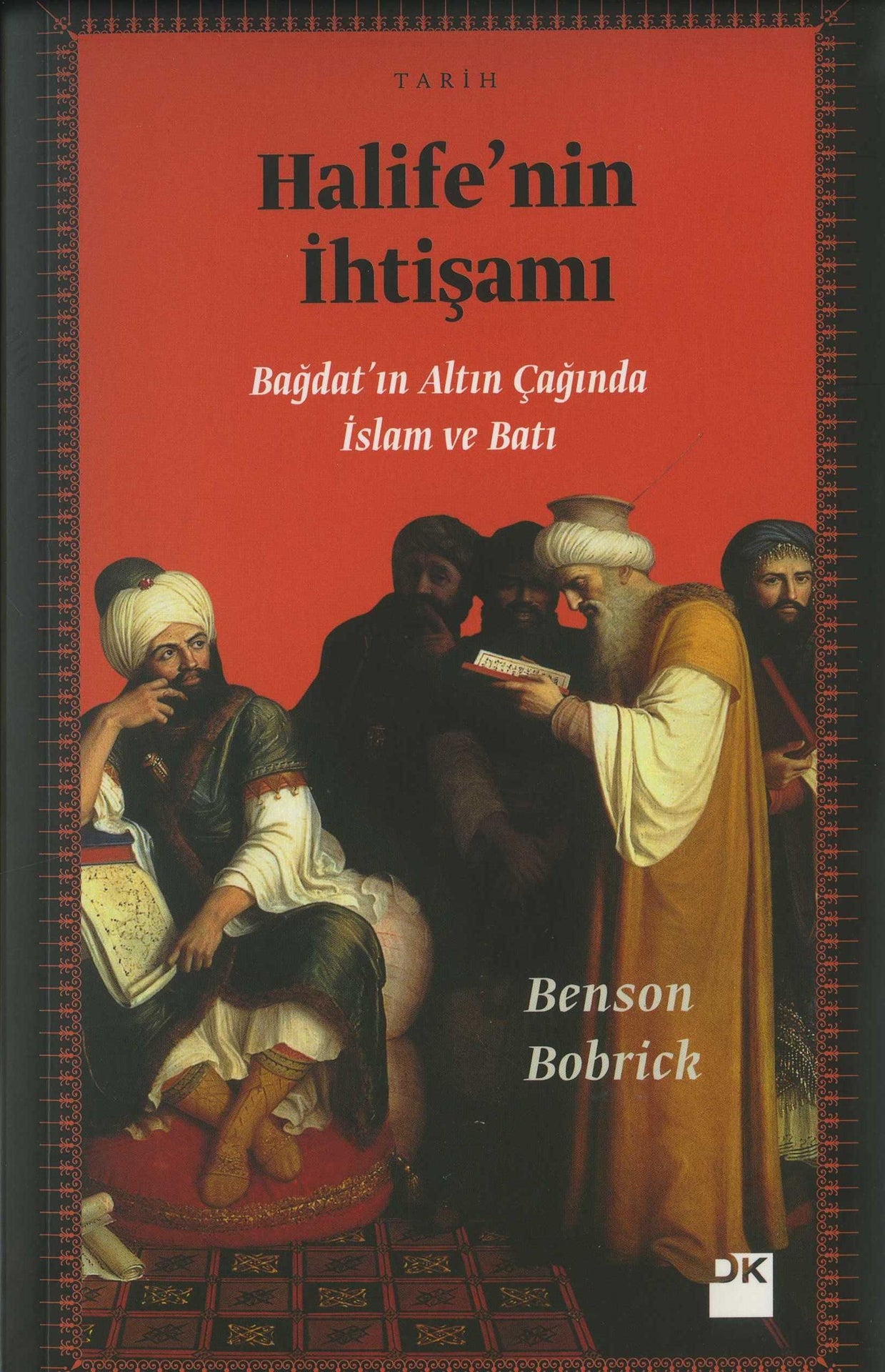 Halife'nin İhtişamı
