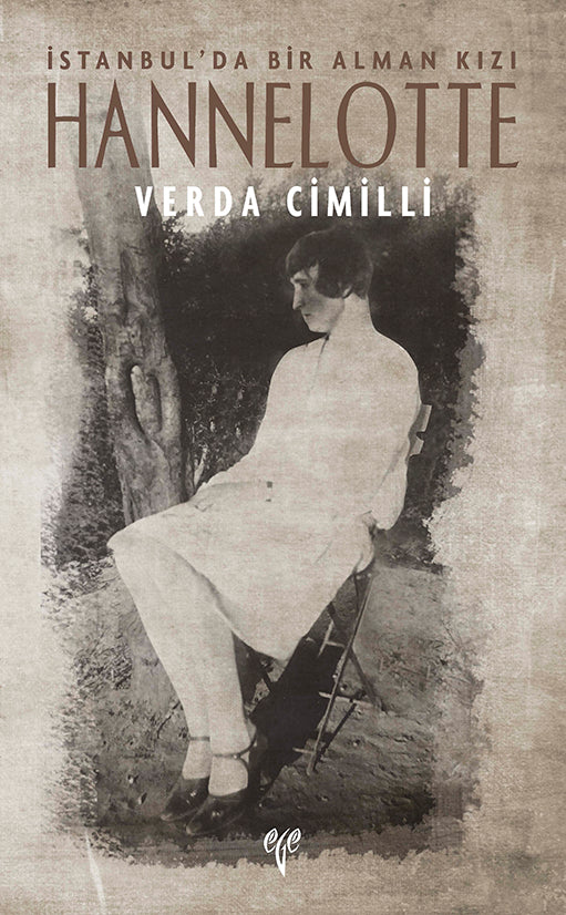 Hannelotte İstanbul'da Bir Alman Kızı