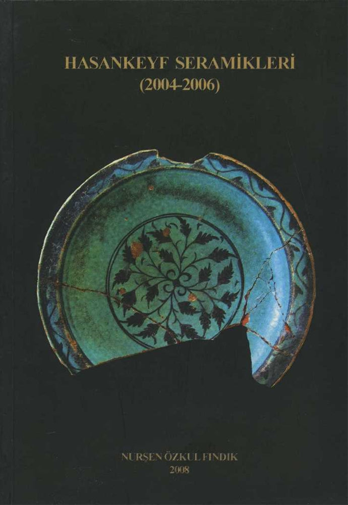 HasanKeyf Seramikleri (2004-2006)