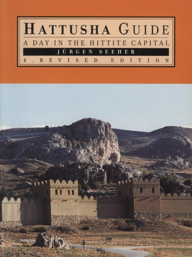Hattusha Guide-A Day in the Hittite Capital