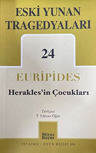 Eski Yunan Tragedyaları 24 - Herakles'in Çocukları