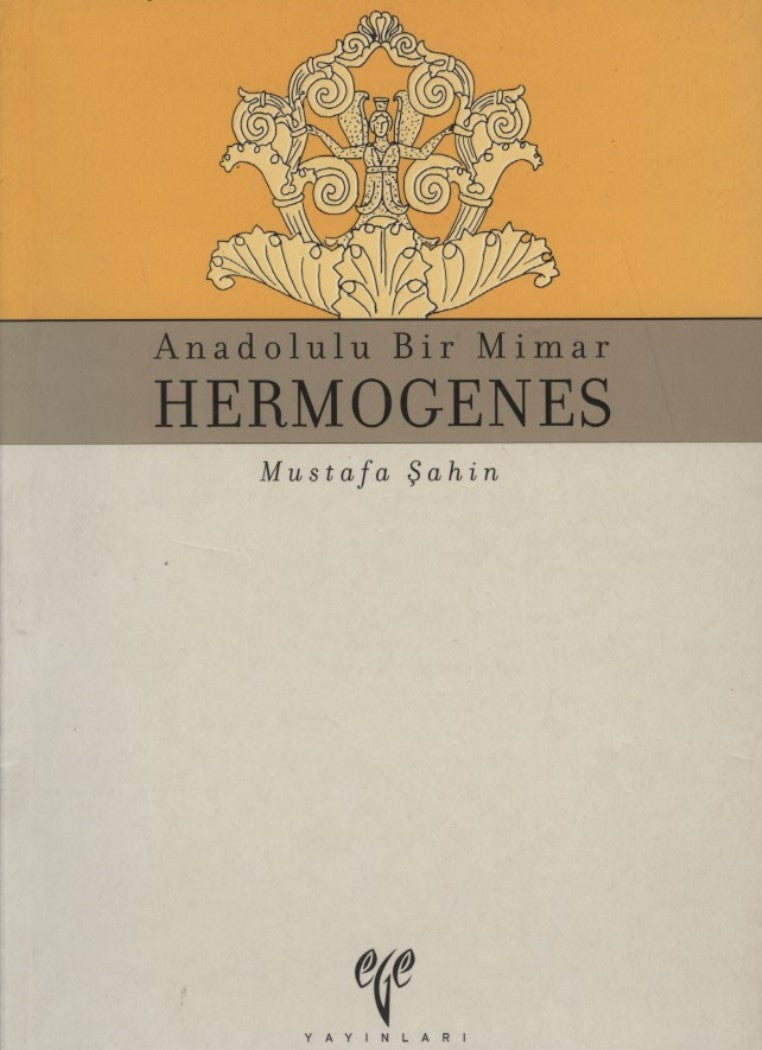 Anadolulu Bir Mimar Hermogenes