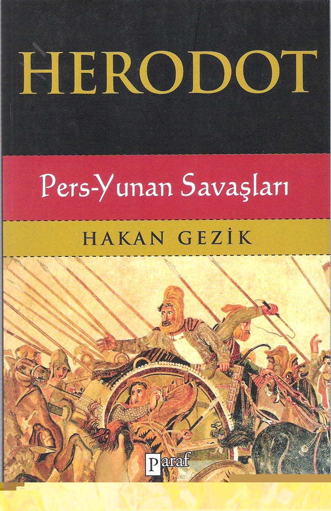 Herodot Pers - Yunan Savaşları