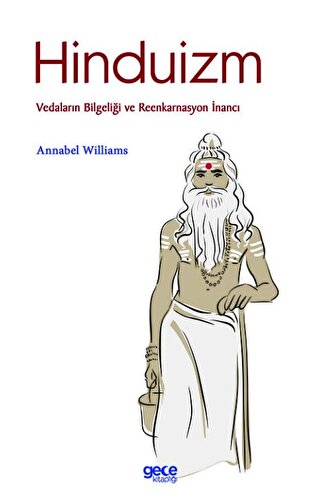 Hinduizm - Vedaların Bilgeliği ve Reenkarnasyon İnancı
