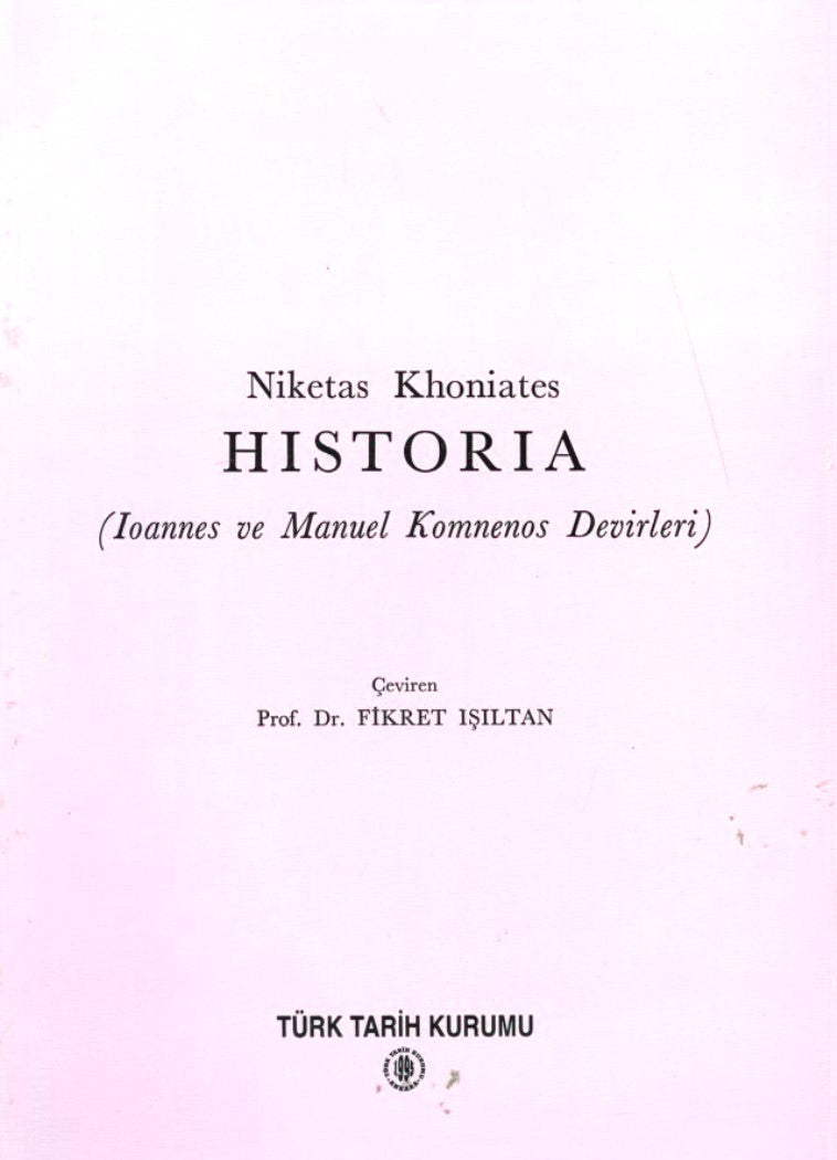 Historia: Ioannes ve Manuel Komnenos Devirleri