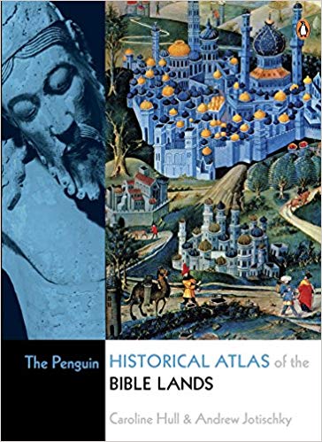 The Penguin Historical Atlas of the Bible Lands