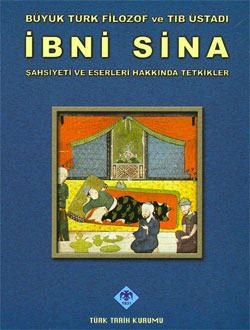 İbni Sina Şahsiyeti ve Eserleri Hakkında Tetkikler