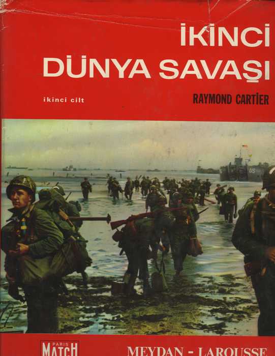 İkinci Dünya Savaşı - I-II. Cilt