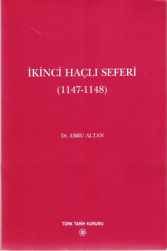 İkinci Haçlı Seferi (1147-1148)