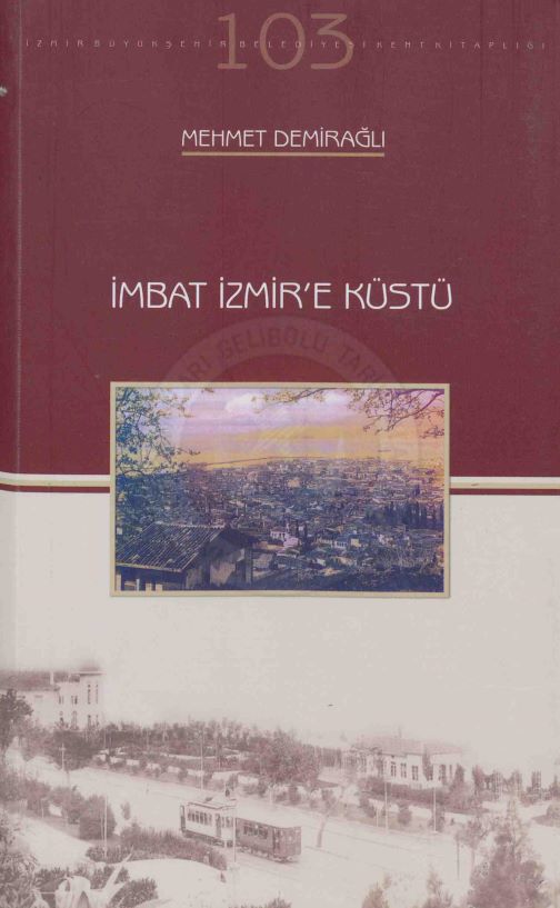 İmbat İzmir'e Küstü