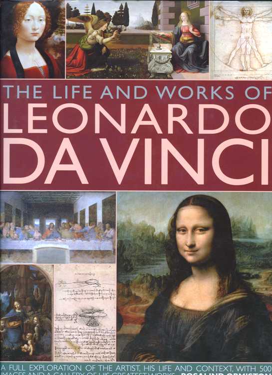 The Life And Works Of Leonardo Da Vinci