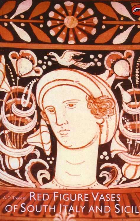 Red Figure Vases of South Italy and Sicily