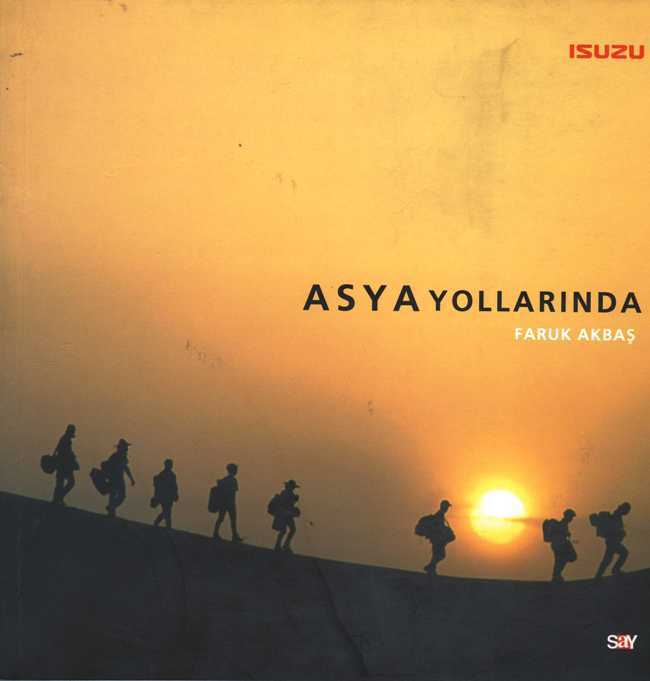 Asya Yollarında