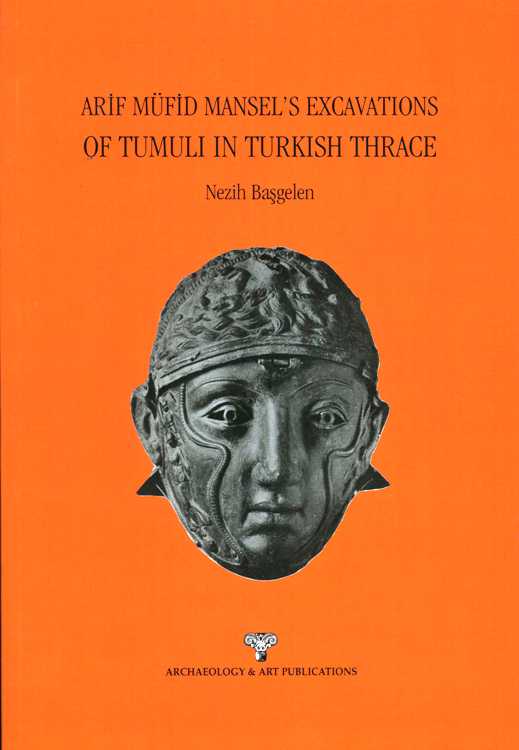 Arif Müfid Mansel's Excavations