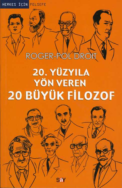 20. Yüzyıla Yön Veren 20 Büyük Filozof