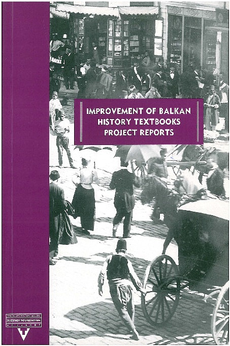 Improvement Of Balkan History Textbooks Project Reports