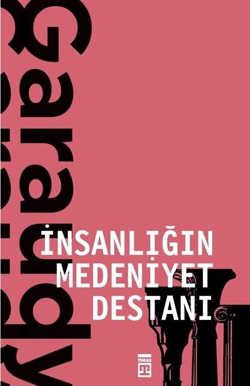 İnsanlığın Medeniyet Destanı