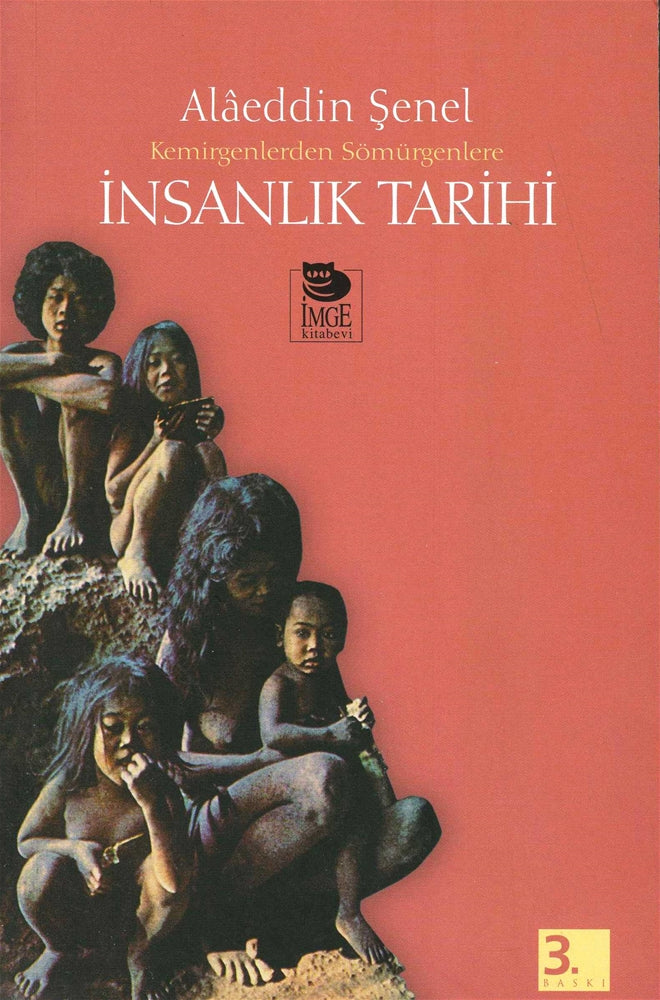 İnsanlık Tarihi Kemirgenlerden Sömürgelere