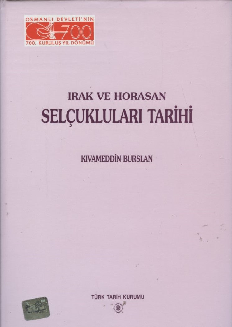 Irak ve Horasan Selçukluları Tarihi