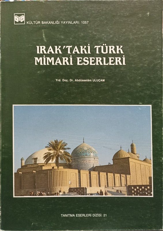 Irak'taki Türk Mimari Eserleri