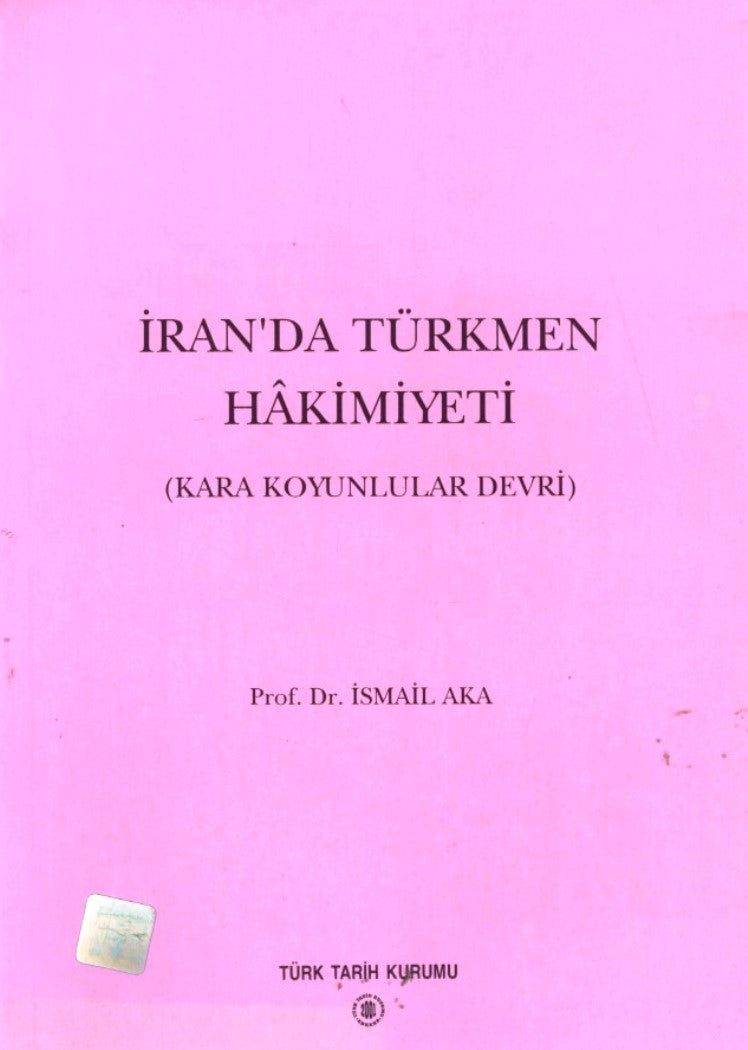 İran'da Türkmen Hakimiyeti: Kara Koyunlular Devri