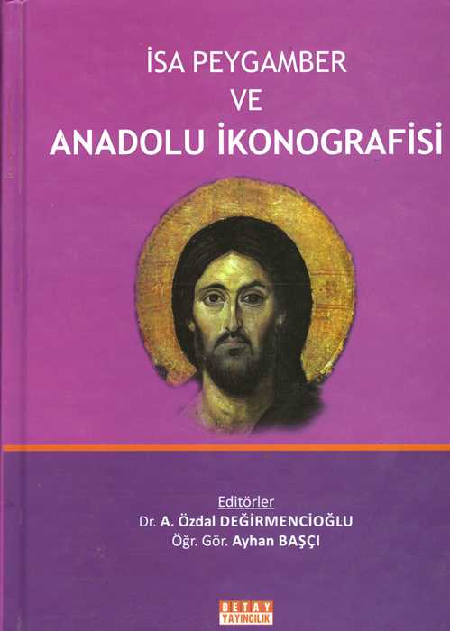 İsa Peygamber ve Anadolu İkonografisi