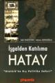 İşgalden Katılıma Hatay