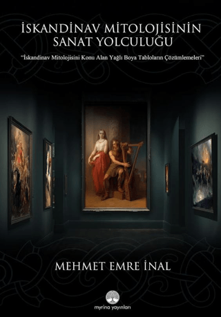 İskandinav Mitolojisinin Sanat Yolculuğu