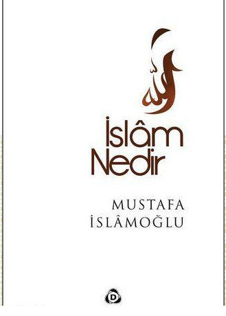 İslam Nedir?