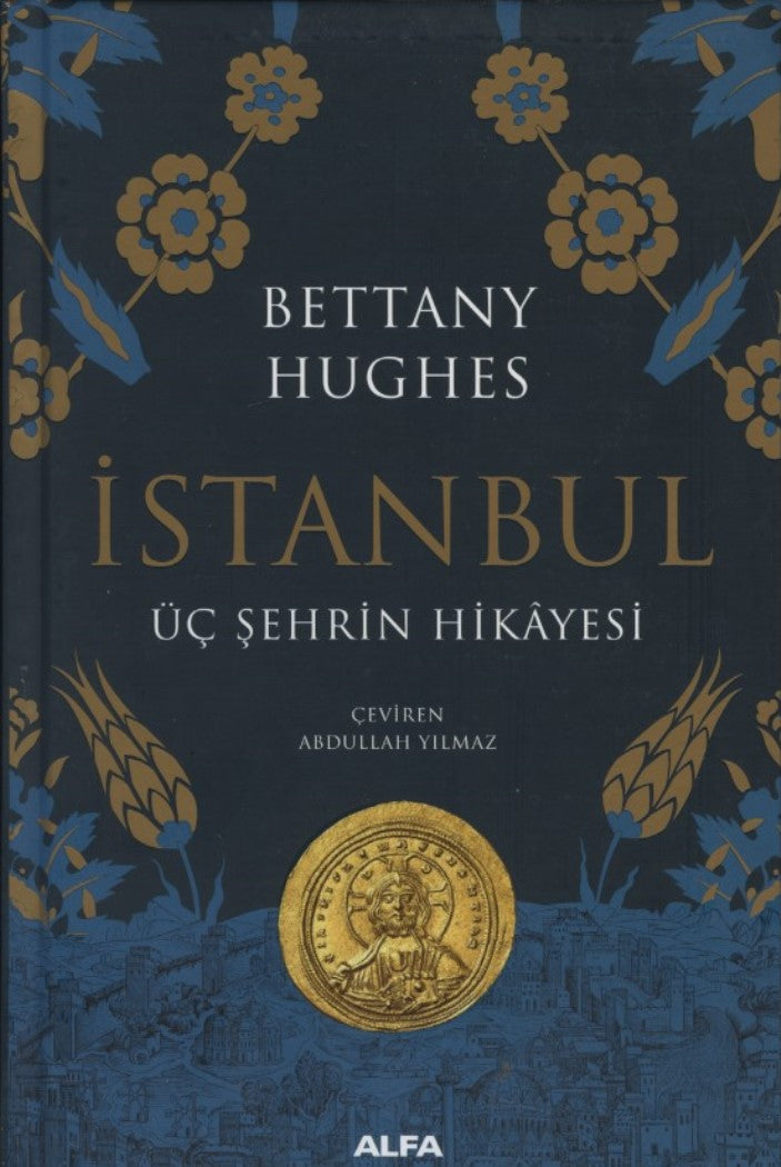 İstanbul Üç Şehrin Hikayesi