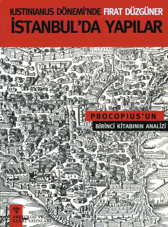 Iustinianus Döneminde İstanbul'da Yapılar