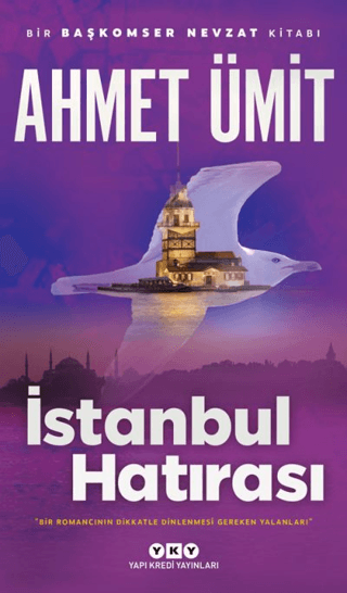 İstanbul Hatırası - Bir Başkomser Nevzat Kitabı