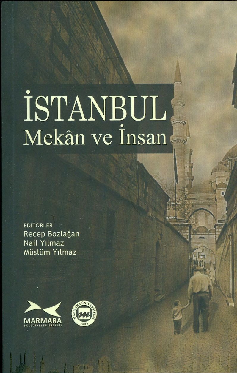 İstanbul Mekân ve İnsan