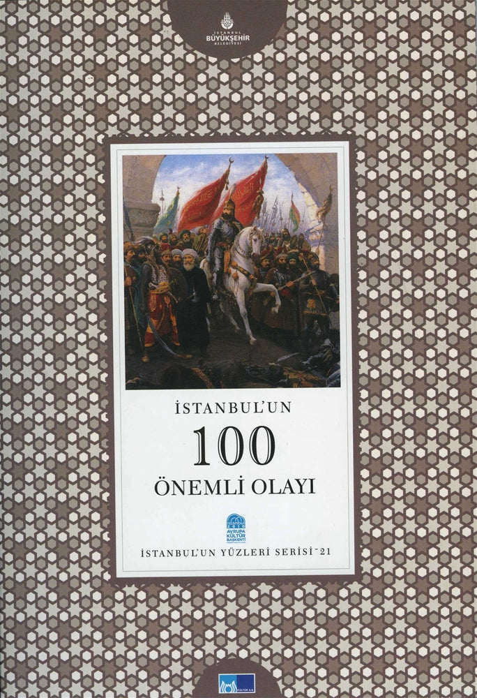 İstanbul'un 100 Önemli Olayı