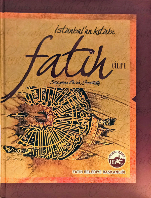 İstanbul'un Kitabı Fatih - Cilt 1