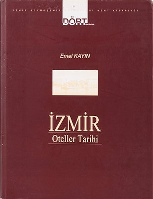 İzmir Oteller Tarihi