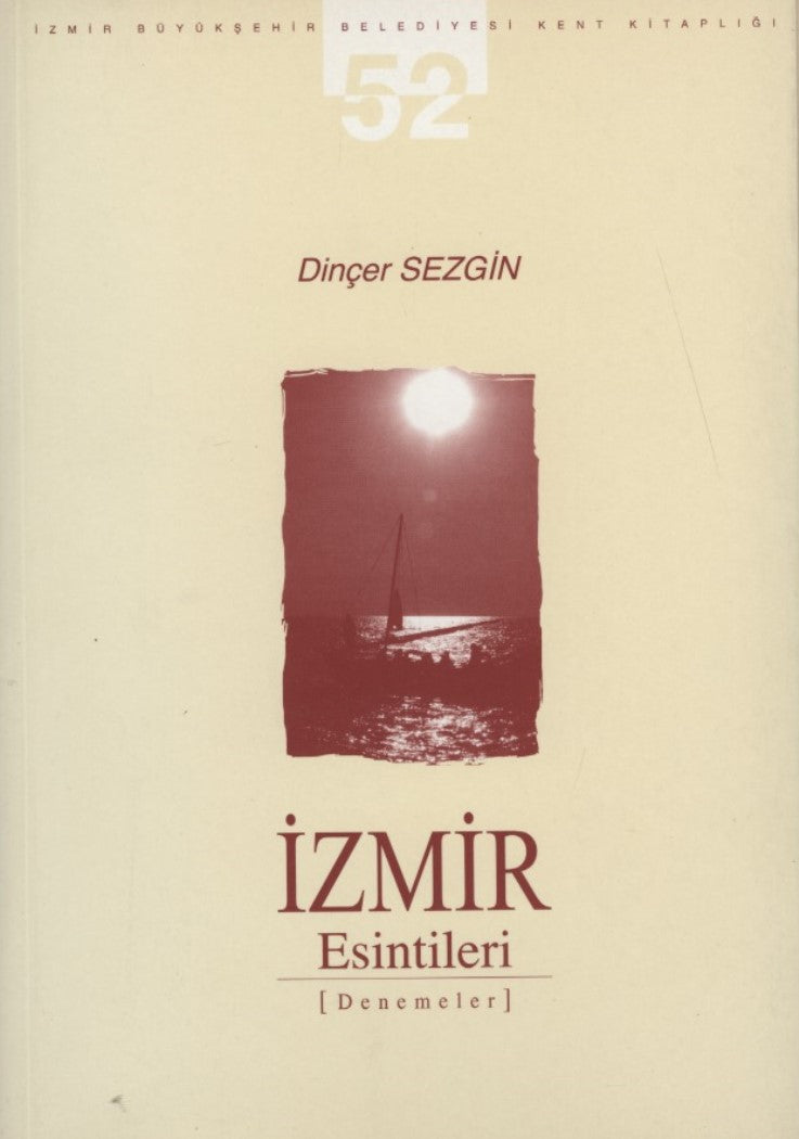 İzmir Esintileri Denemeler