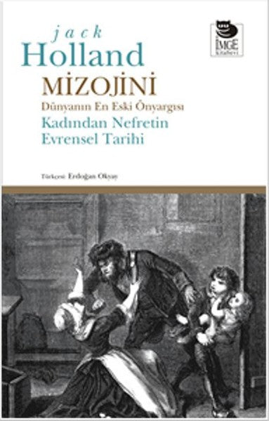 Mizojini - Dünyanın En Eski Önyargısı
