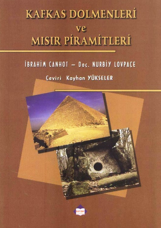 Kafkas Dolmenleri ve Piramitleri