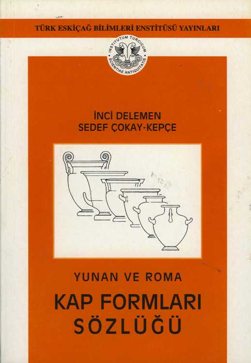 Yunan ve Roma Kap Formları Sözlüğü