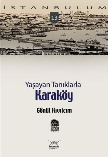 Yaşayan Tanıklarla Karaköy
