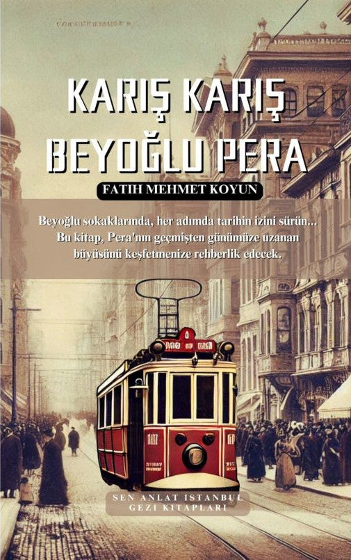 Karış Karış Beyoğlu Pera