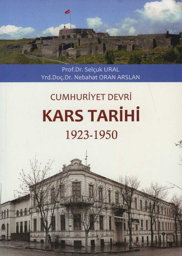 Cumhuriyet Devri Kars Tarihi 1923-1950