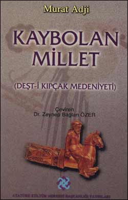 Kaybolan Millet: Deşt-i Kıpçak Halkları