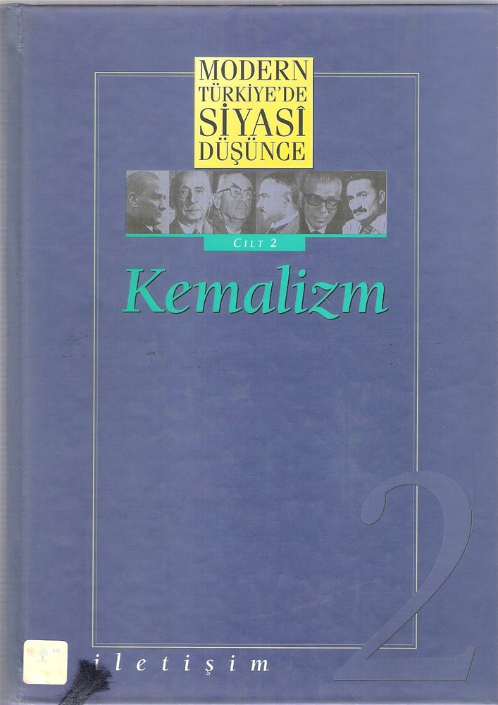 Modern Türkiye'de Siyasi Düşünce Cilt 2-Kemalizm