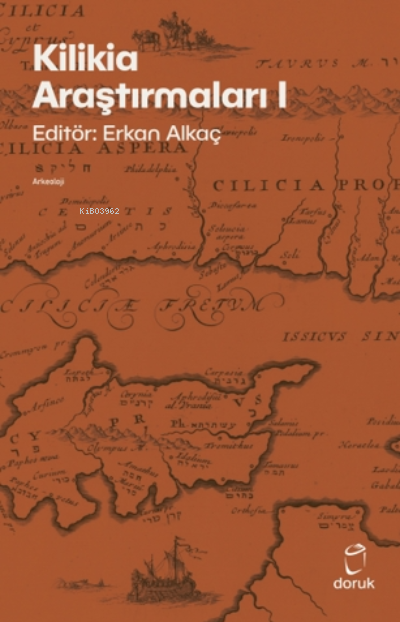Kilikia Araştırmaları 1
