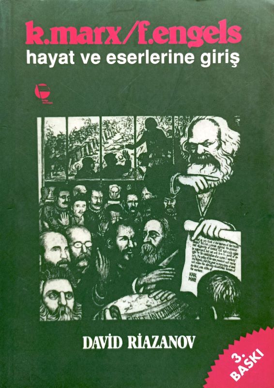 Karl Marx-Friedrich Engels Hayat ve Eserlerine Giriş