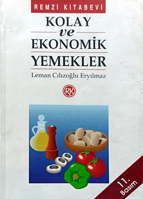 Kolay ve Ekonomik Yemekler