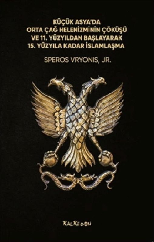 Küçük Asya'da Orta Çağ Helenizminin Çöküşü ve 11. Yüzyıldan Başlayarak 15. Yüzyıla Kadar İslamlaşma